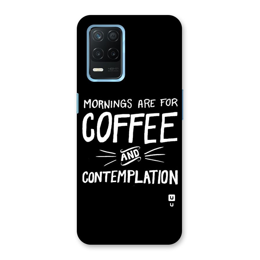 Coffee And Contemplation Back Case for Realme Narzo 30 5G