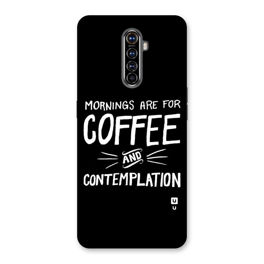 Coffee And Contemplation Back Case for Realme X2 Pro