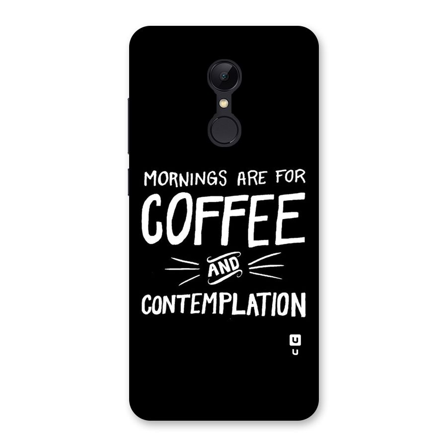 Coffee And Contemplation Back Case for Redmi 5