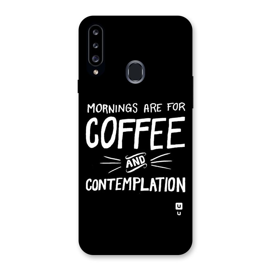 Coffee And Contemplation Back Case for Samsung Galaxy A20s