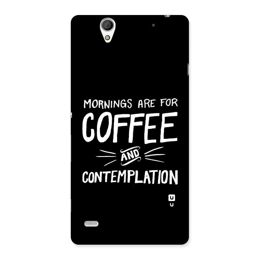 Coffee And Contemplation Back Case for Sony Xperia C4