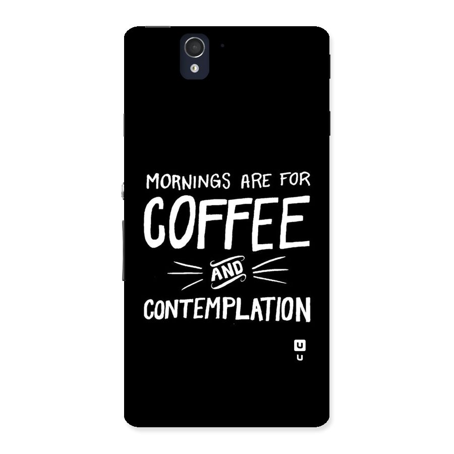 Coffee And Contemplation Back Case for Sony Xperia Z
