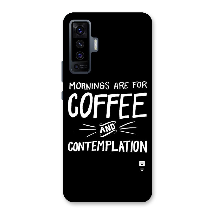 Coffee And Contemplation Back Case for Vivo X50