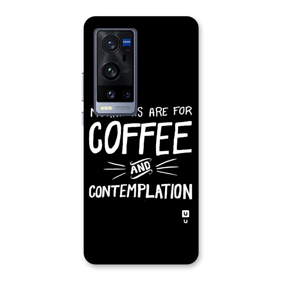 Coffee And Contemplation Back Case for Vivo X60 Pro Plus