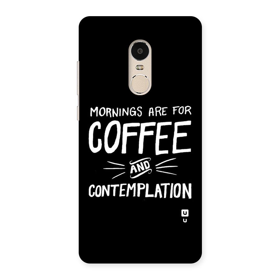 Coffee And Contemplation Back Case for Xiaomi Redmi Note 4