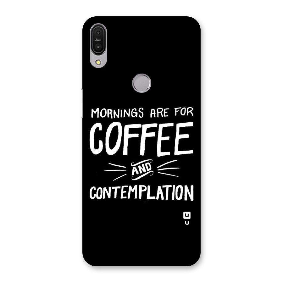 Coffee And Contemplation Back Case for Zenfone Max Pro M1