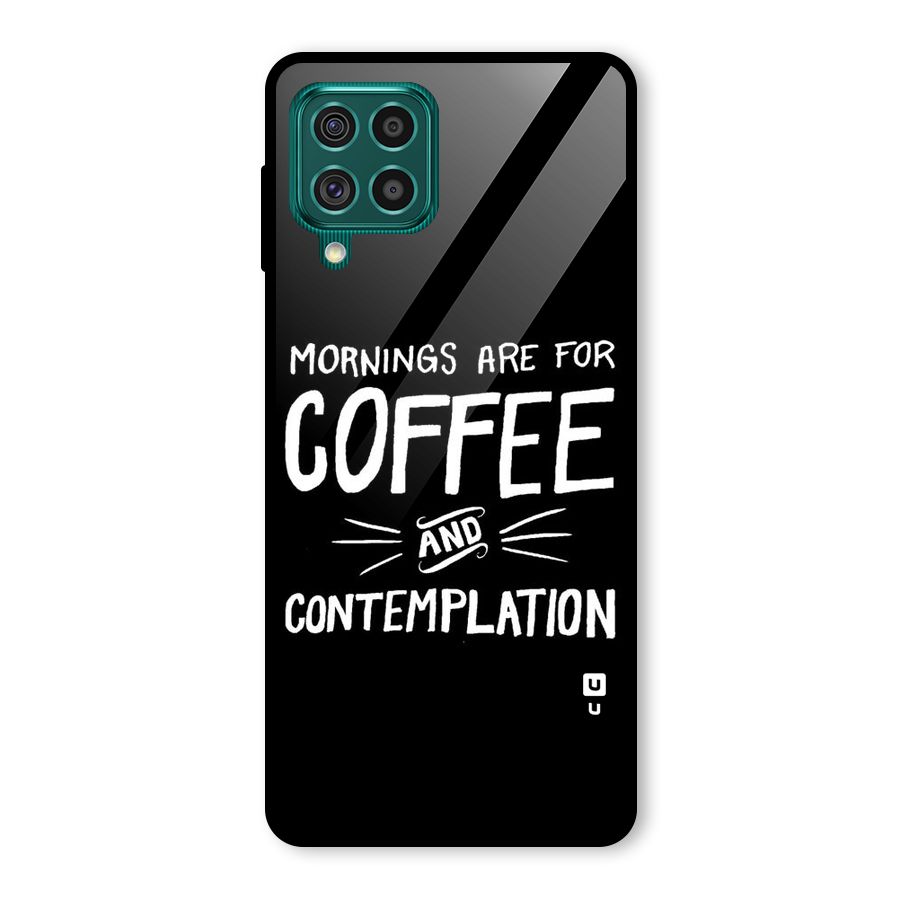 Coffee And Contemplation Glass Back Case for Galaxy F62