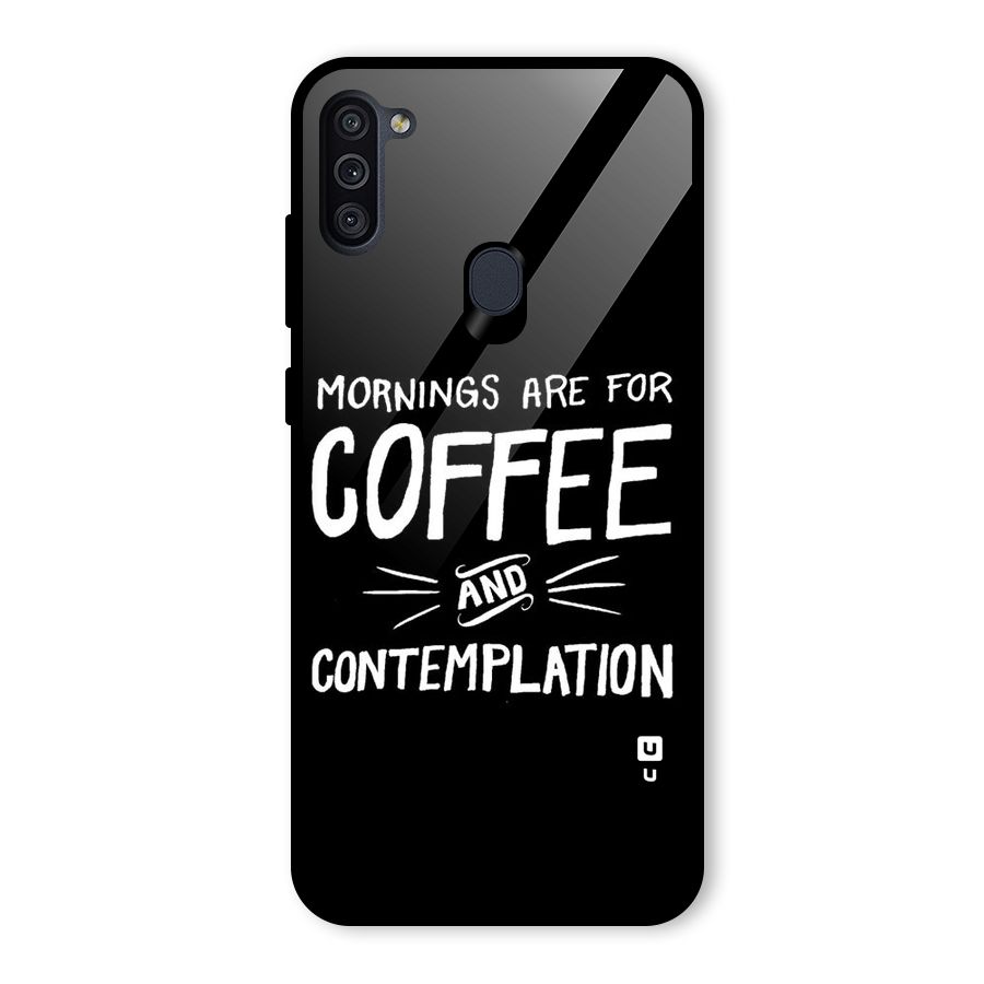 Coffee And Contemplation Glass Back Case for Galaxy M11
