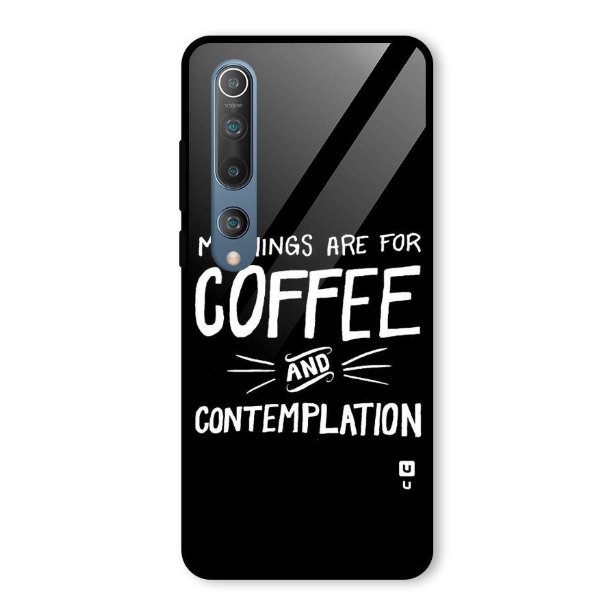 Coffee And Contemplation Glass Back Case for Mi 10