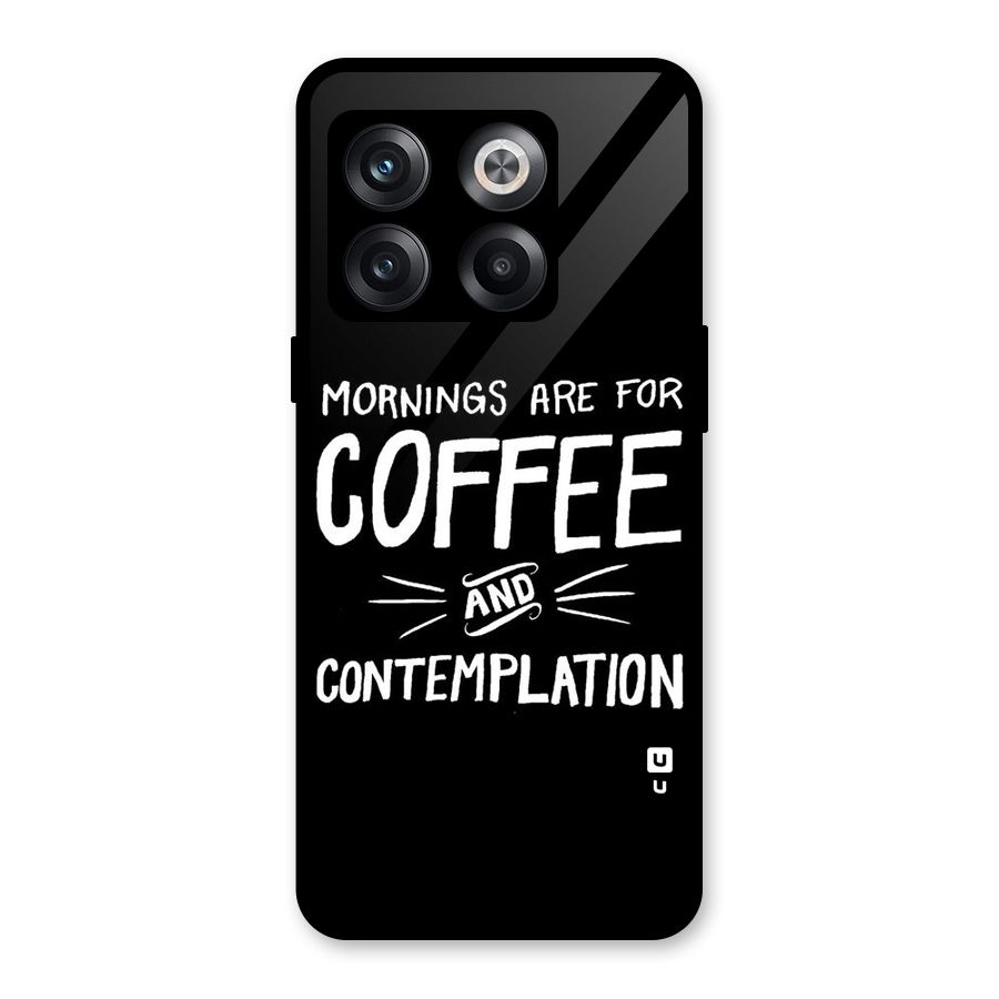 Coffee And Contemplation Glass Back Case for OnePlus 10T