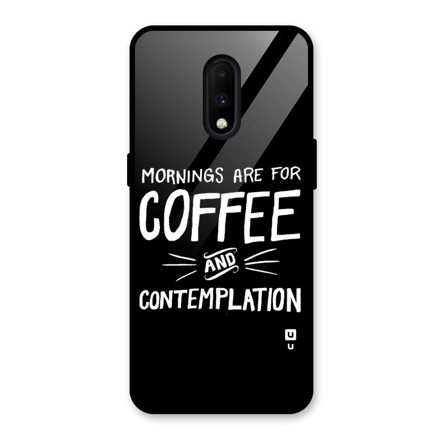 Coffee And Contemplation Glass Back Case for OnePlus 7