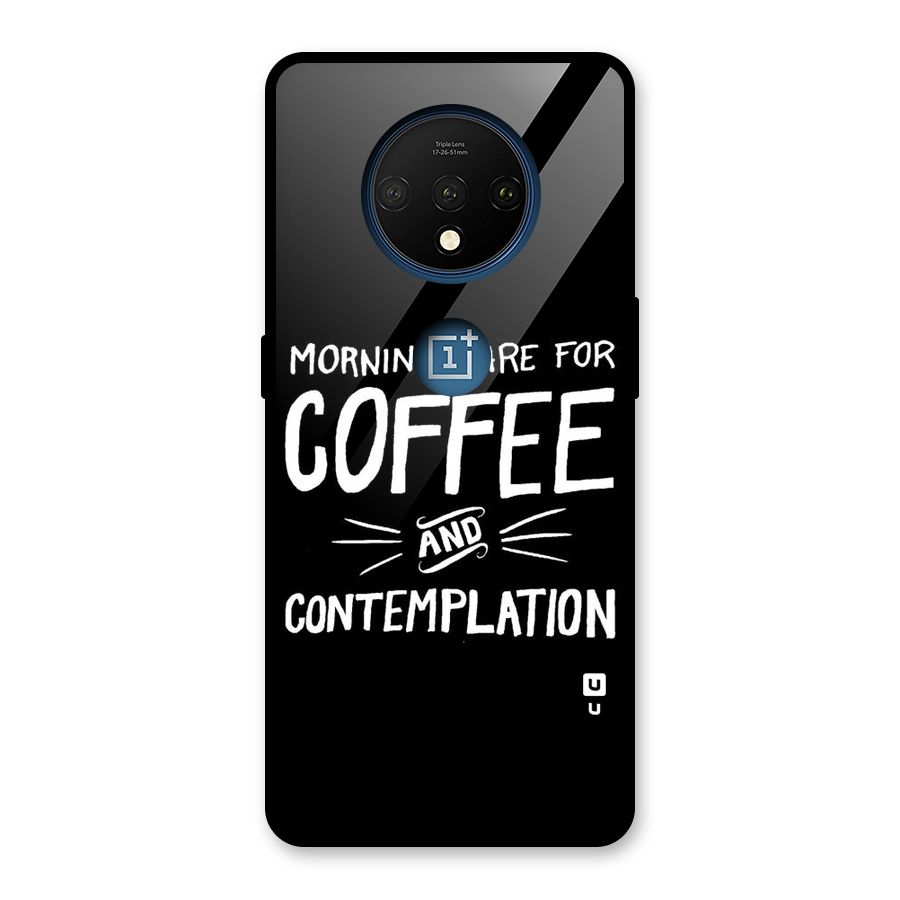 Coffee And Contemplation Glass Back Case for OnePlus 7T