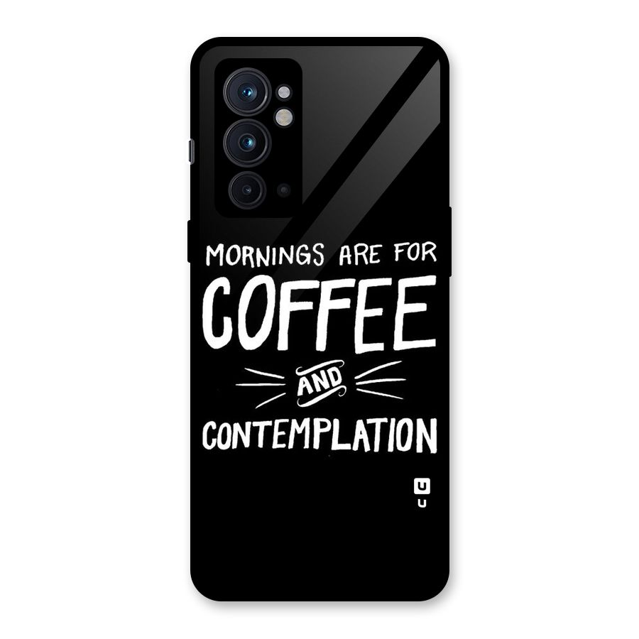 Coffee And Contemplation Glass Back Case for OnePlus 9RT 5G