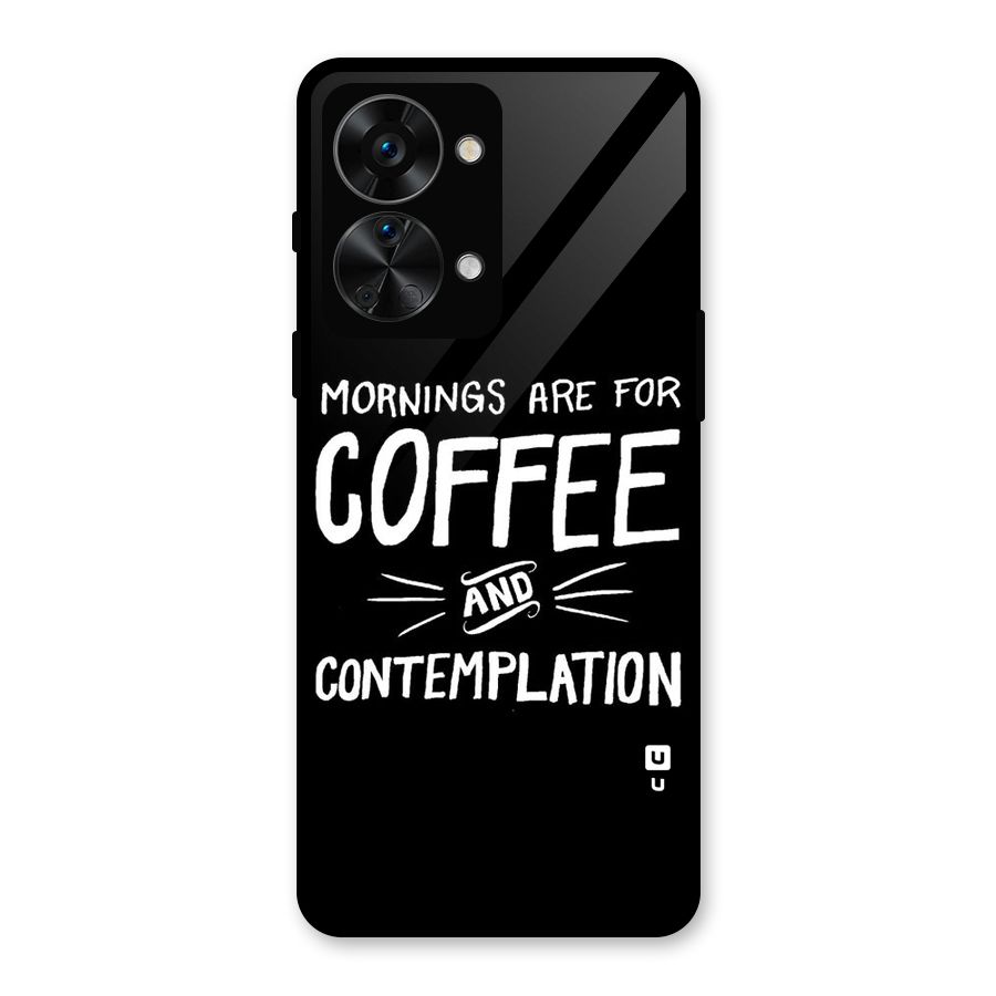 Coffee And Contemplation Glass Back Case for OnePlus Nord 2T