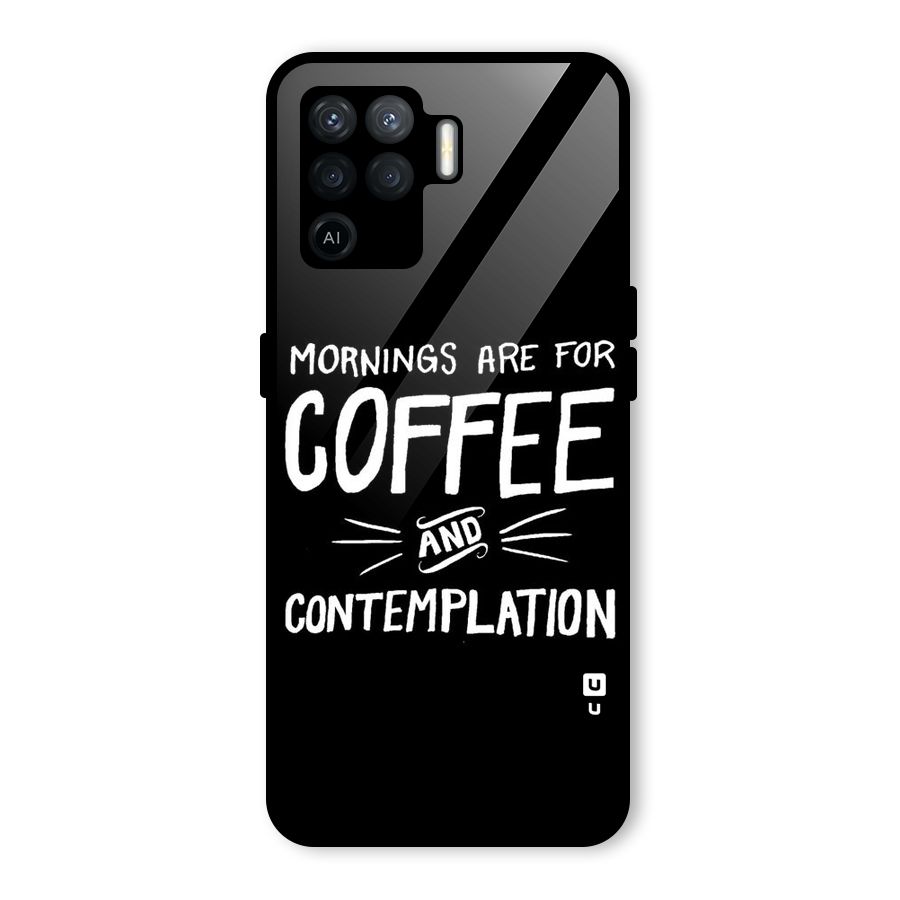 Coffee And Contemplation Glass Back Case for Oppo F19 Pro