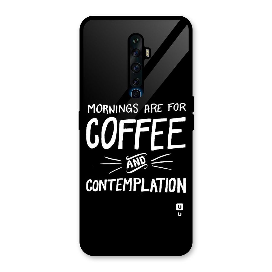 Coffee And Contemplation Glass Back Case for Oppo Reno2 Z
