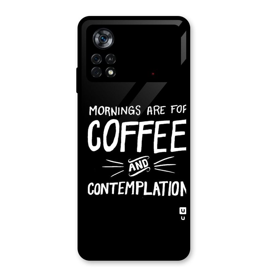 Coffee And Contemplation Glass Back Case for Poco X4 Pro 5G