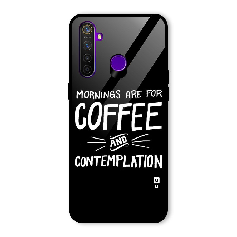 Coffee And Contemplation Glass Back Case for Realme 5 Pro