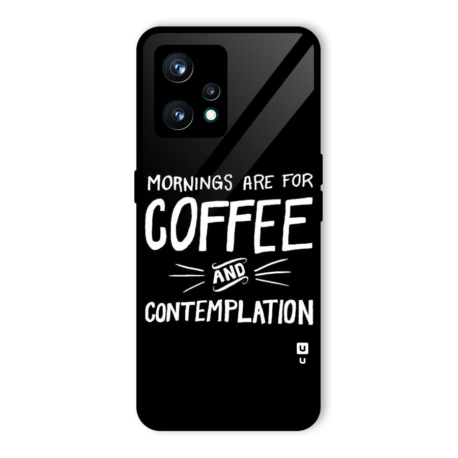 Coffee And Contemplation Glass Back Case for Realme 9 Pro Plus 5G
