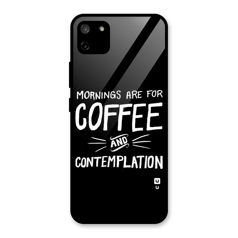 Coffee And Contemplation Glass Back Case for Realme C11