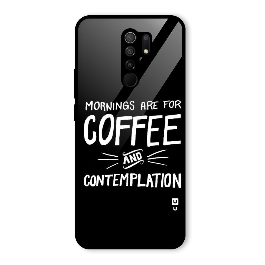 Coffee And Contemplation Glass Back Case for Redmi 9 Prime