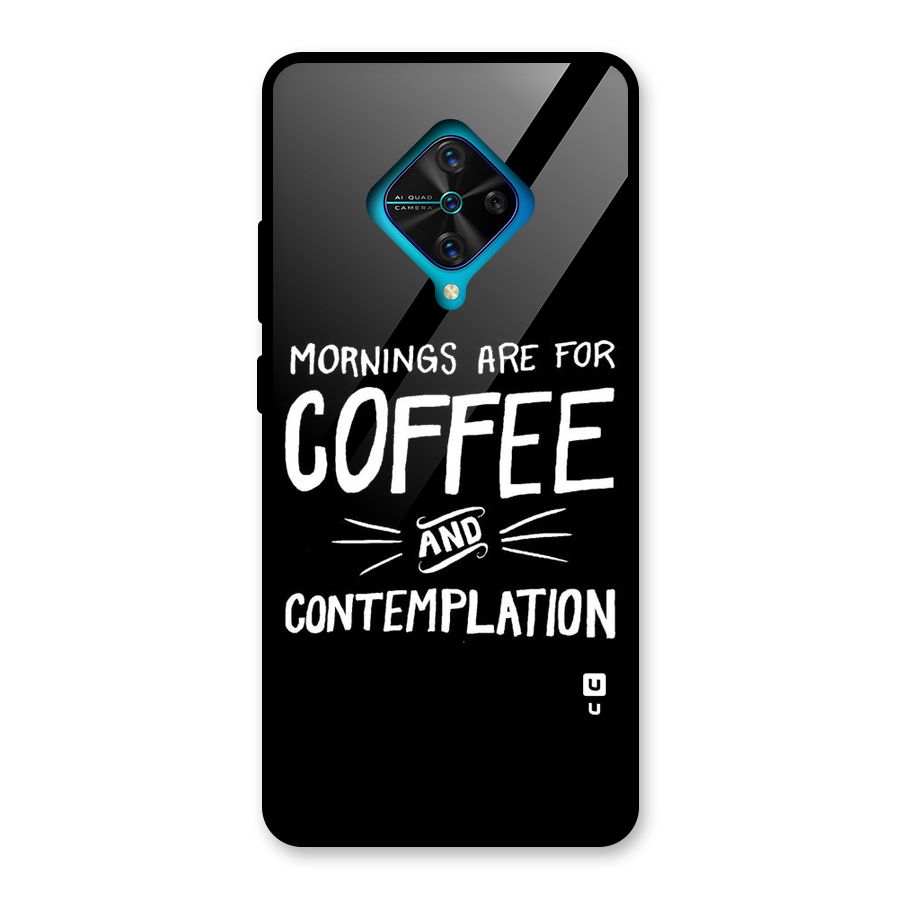 Coffee And Contemplation Glass Back Case for Vivo S1 Pro