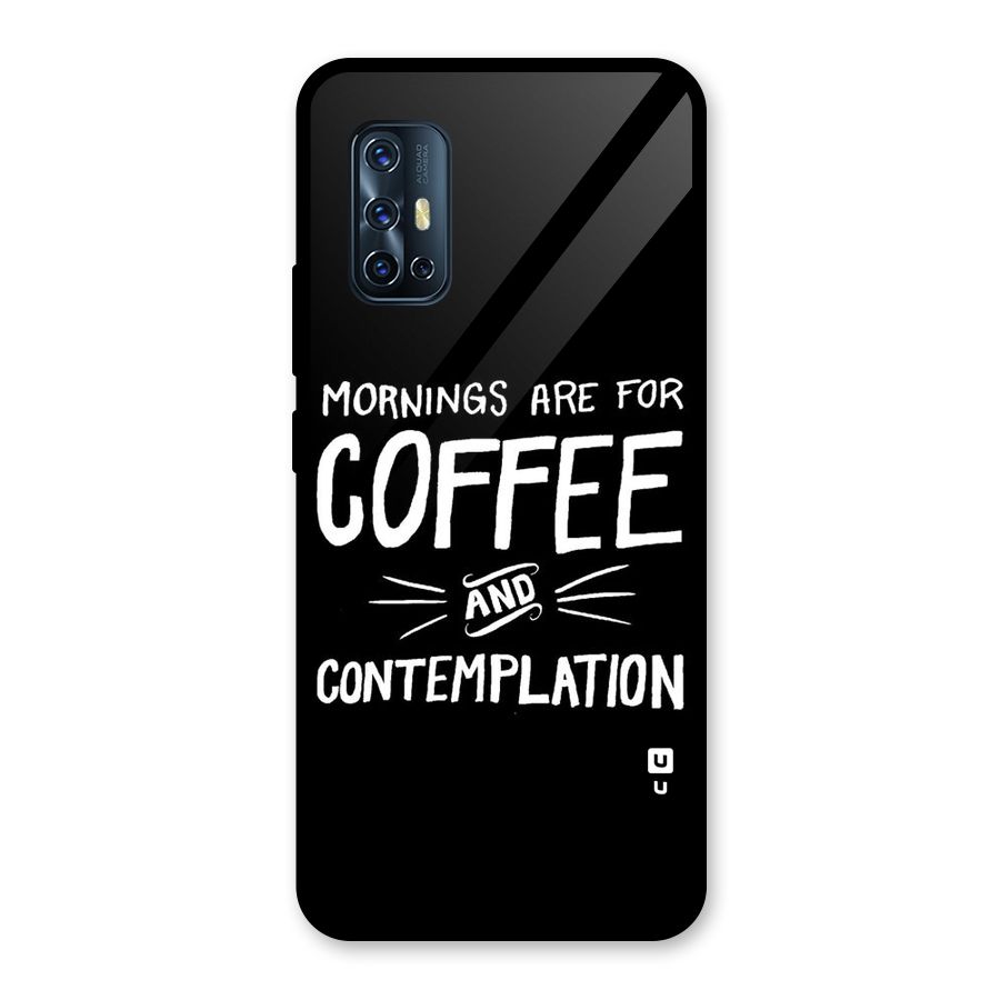 Coffee And Contemplation Glass Back Case for Vivo V17