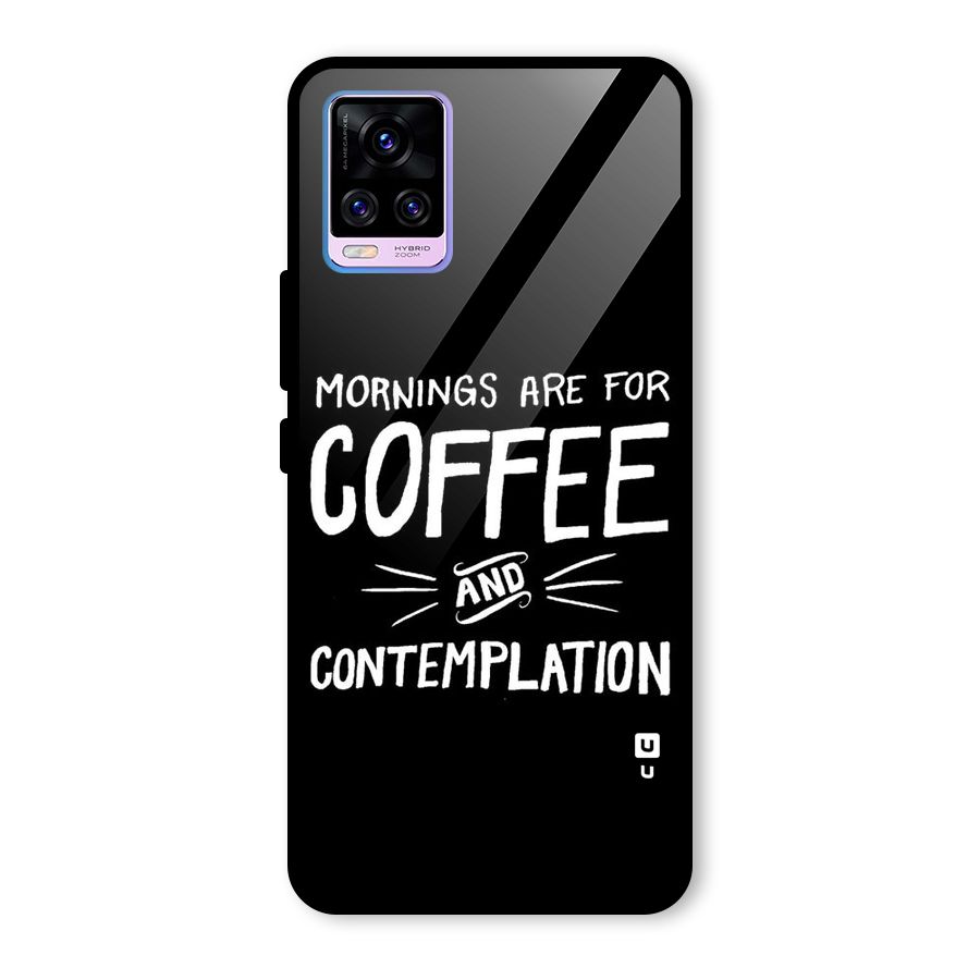 Coffee And Contemplation Glass Back Case for Vivo V20 Pro