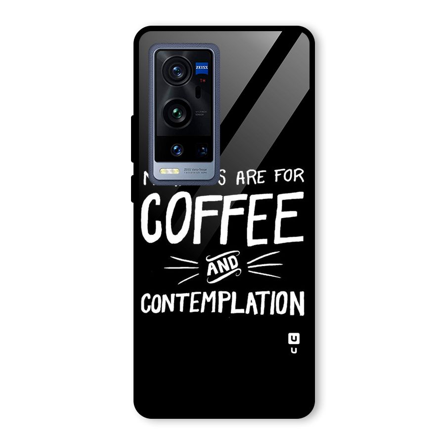 Coffee And Contemplation Glass Back Case for Vivo X60 Pro Plus