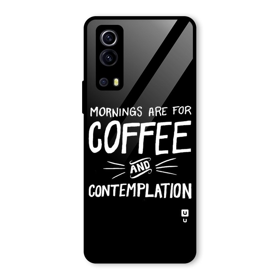 Coffee And Contemplation Glass Back Case for Vivo iQOO Z3