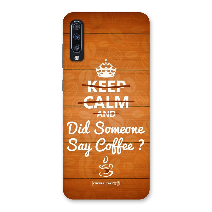 Coffee Ardour Back Case for Galaxy A70
