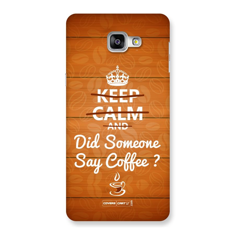 Coffee Ardour Back Case for Galaxy A9