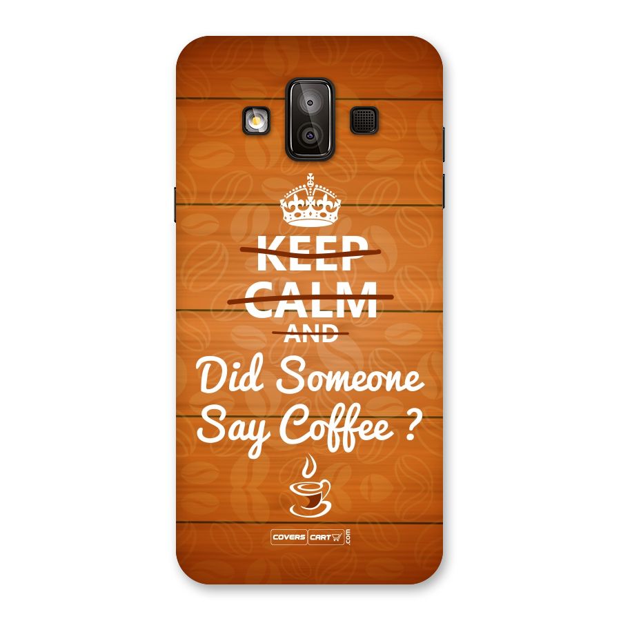 Coffee Ardour Back Case for Galaxy J7 Duo