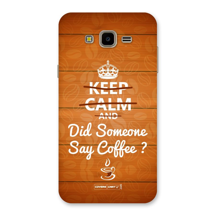 Coffee Ardour Back Case for Galaxy J7 Nxt