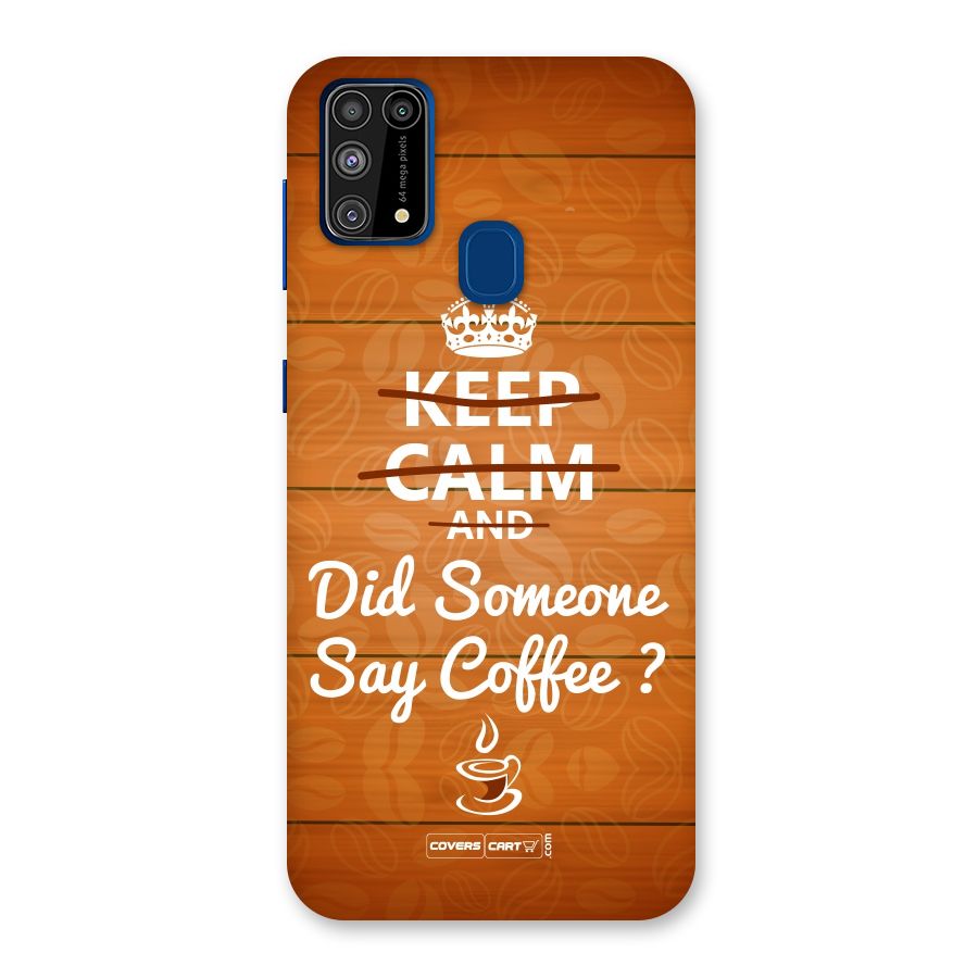 Coffee Ardour Back Case for Galaxy M31