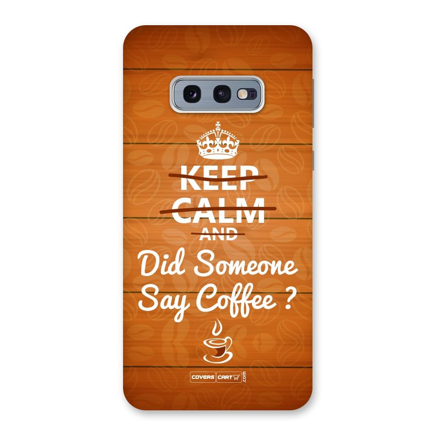 Coffee Ardour Back Case for Galaxy S10e