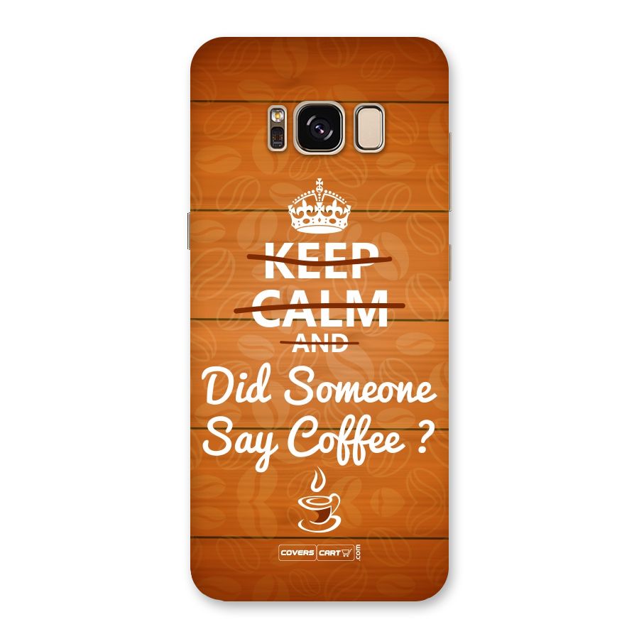 Coffee Ardour Back Case for Galaxy S8