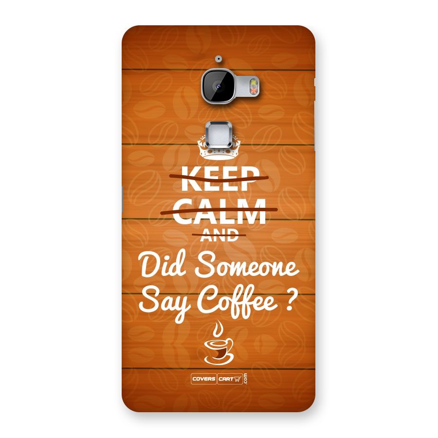 Coffee Ardour Back Case for LeTv Le Max