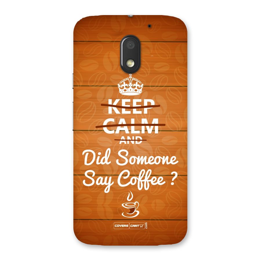 Coffee Ardour Back Case for Moto E3 Power