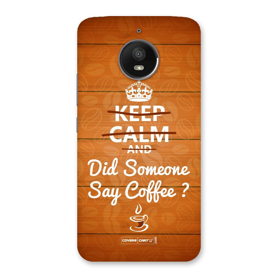 Coffee Ardour Back Case for Moto E4 Plus