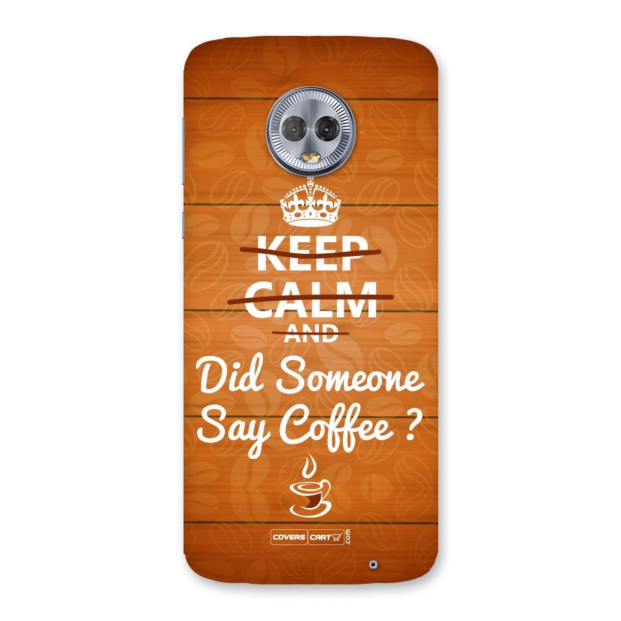 Coffee Ardour Back Case for Moto G6 Plus
