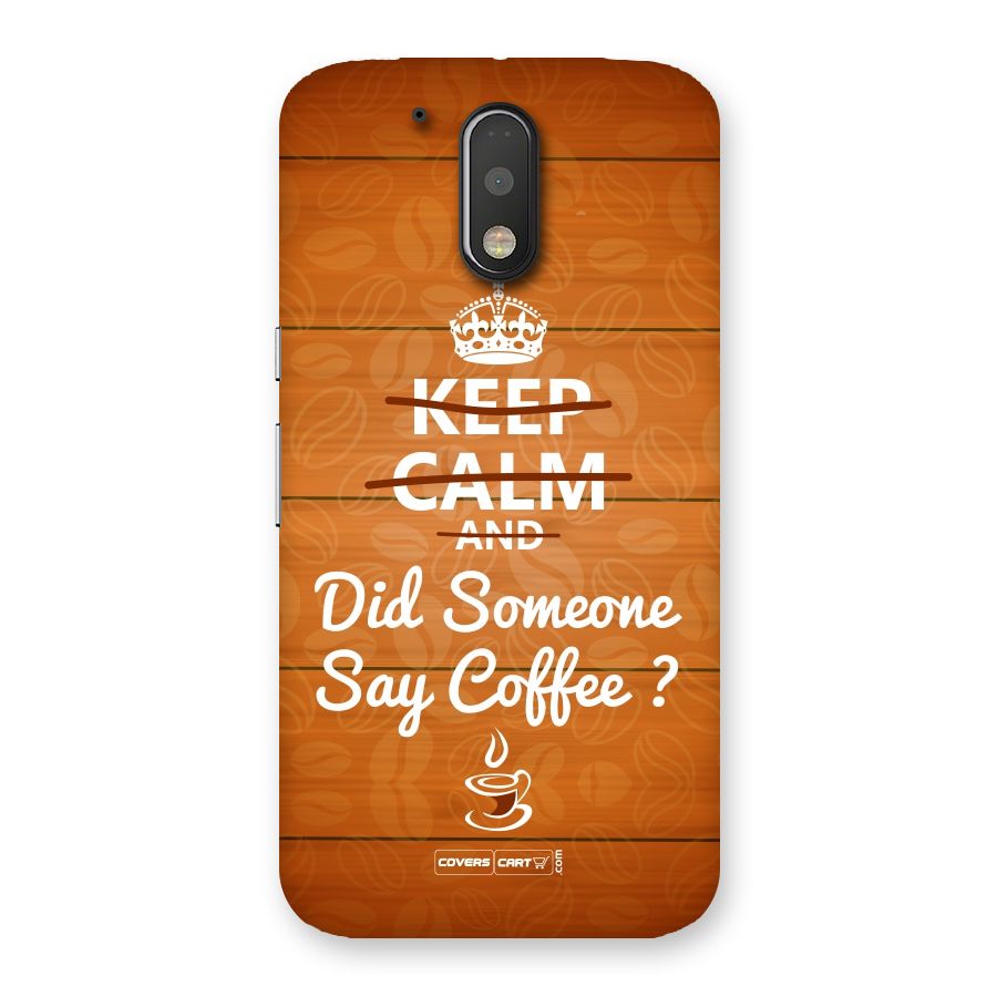 Coffee Ardour Back Case for Motorola Moto G4 Plus