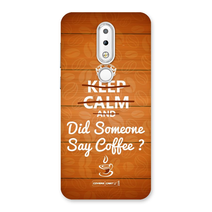 Coffee Ardour Back Case for Nokia 6.1 Plus