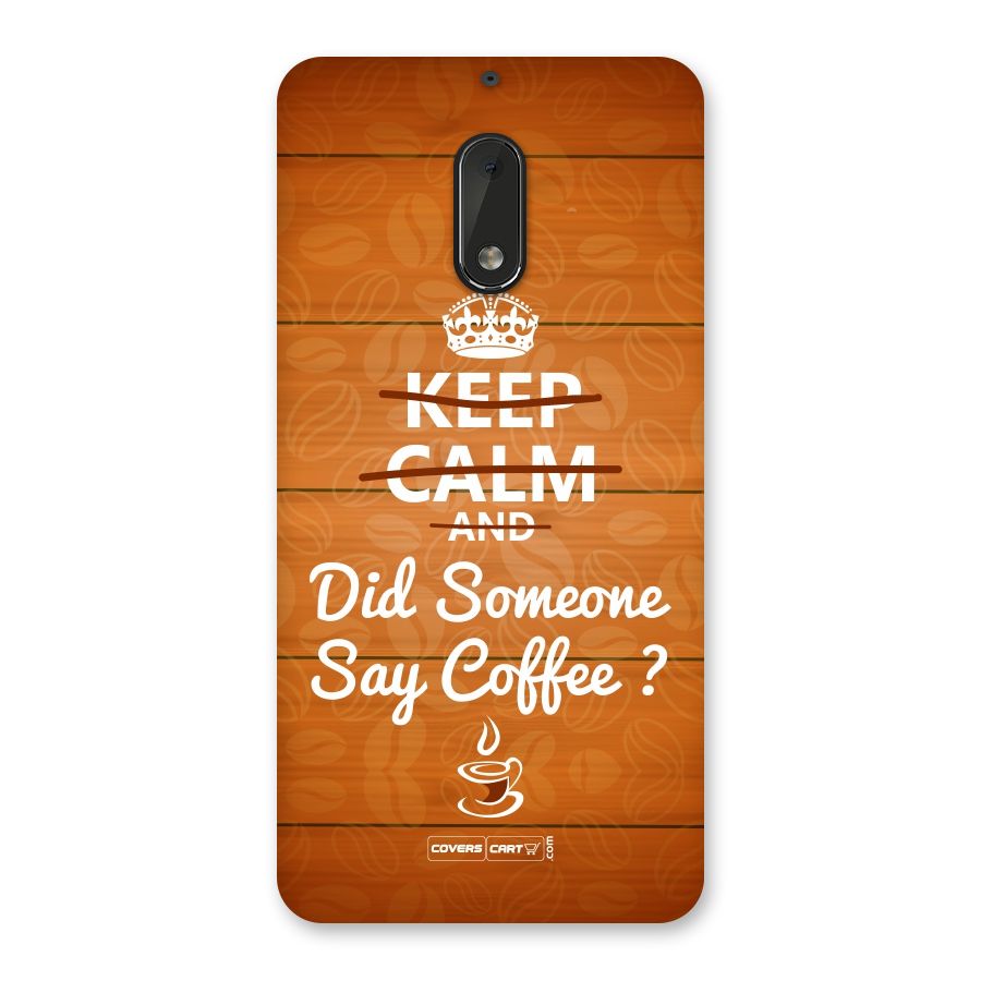 Coffee Ardour Back Case for Nokia 6
