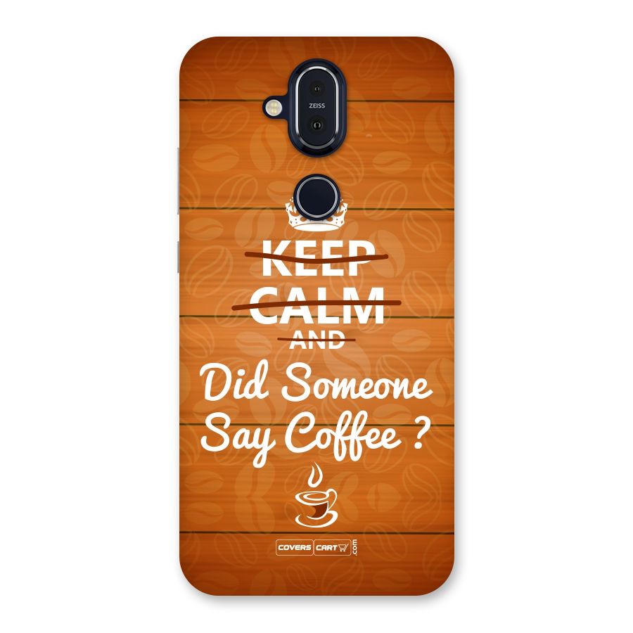 Coffee Ardour Back Case for Nokia 8.1