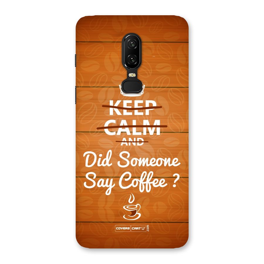 Coffee Ardour Back Case for OnePlus 6