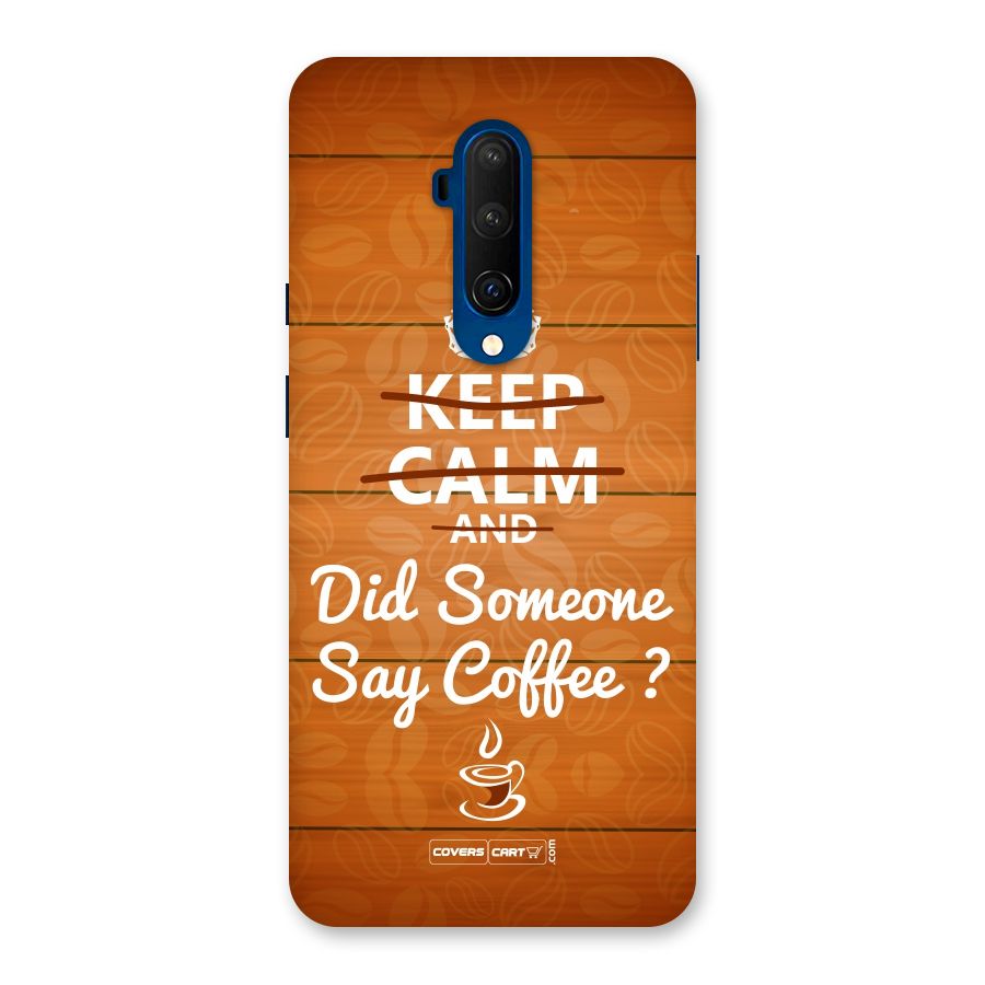Coffee Ardour Back Case for OnePlus 7T Pro