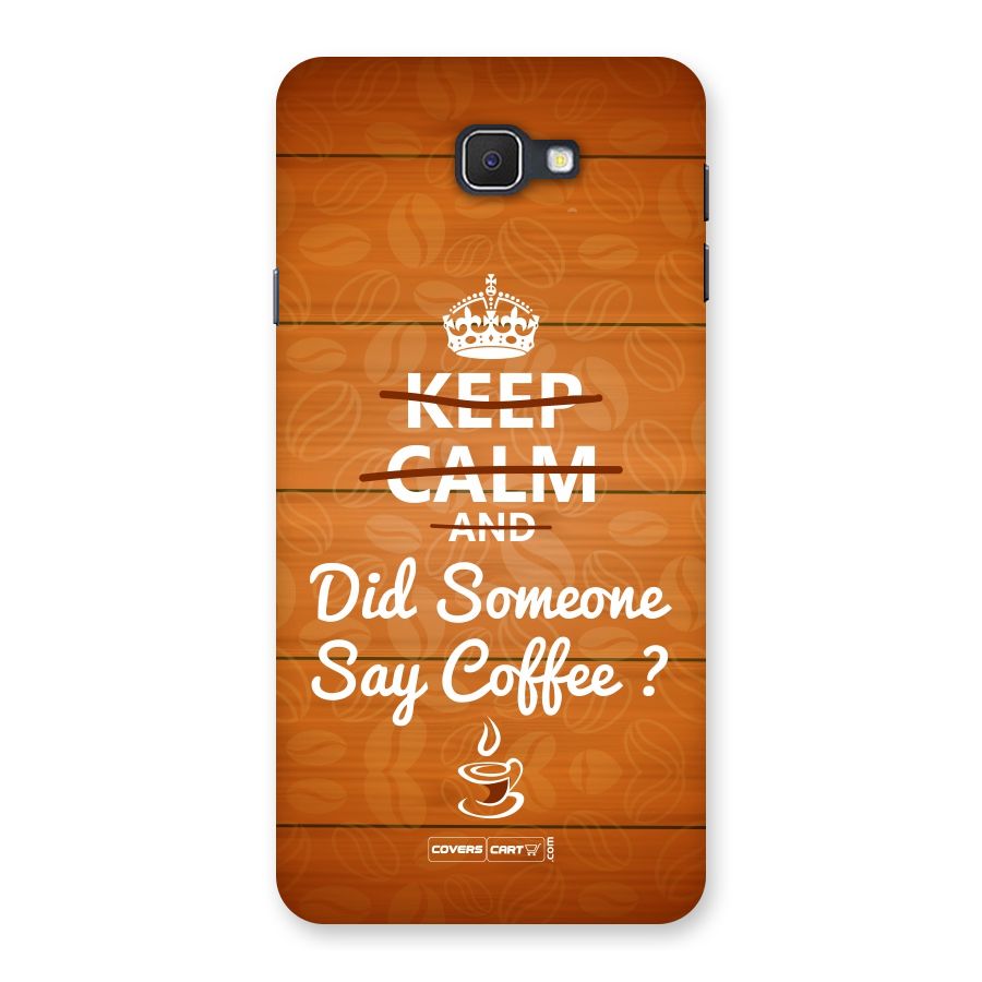 Coffee Ardour Back Case for Samsung Galaxy J7 Prime