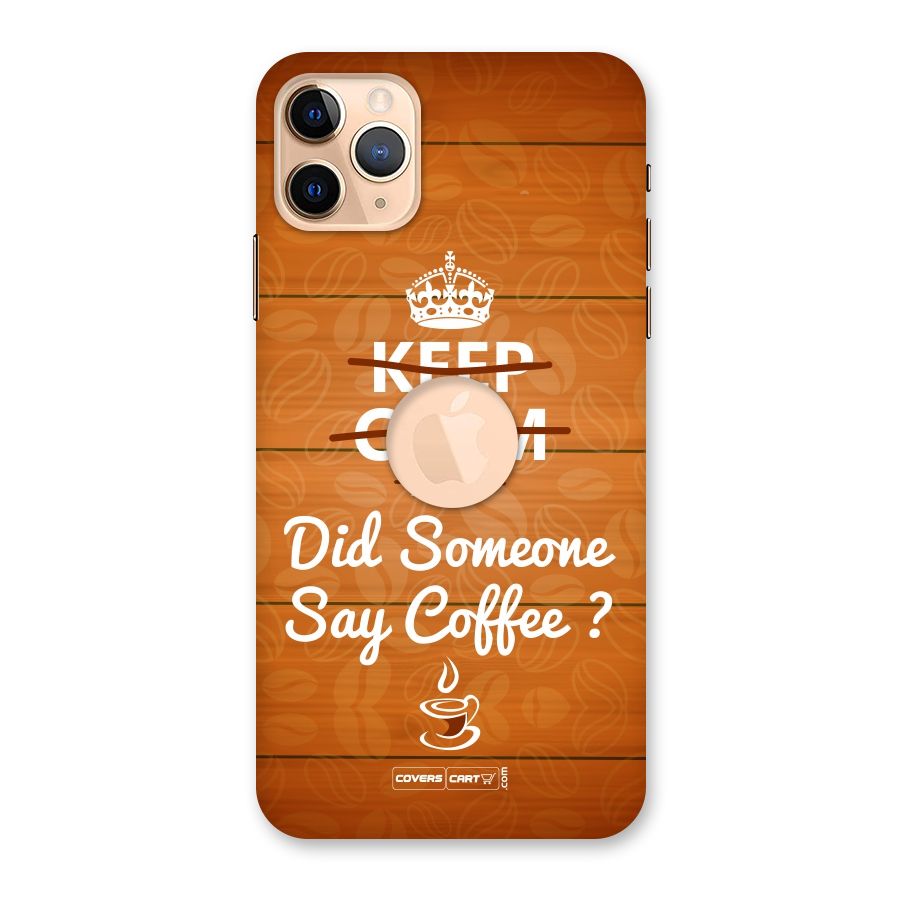 Coffee Ardour Back Case for iPhone 11 Pro Max Logo Cut