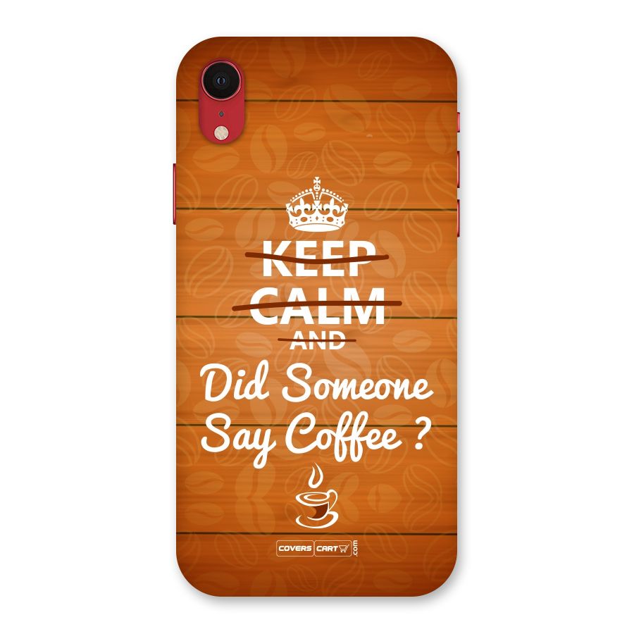 Coffee Ardour Back Case for iPhone XR